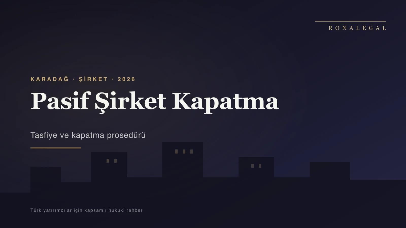 Dormant Companies, Tax Debt and Company Closure Solutions in Montenegro