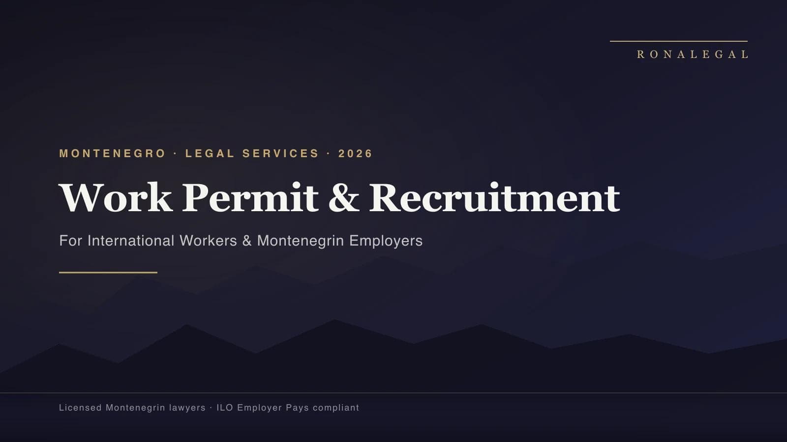 Work Permit & Recruitment Legal Services — Montenegro (RoNa Legal, Budva)