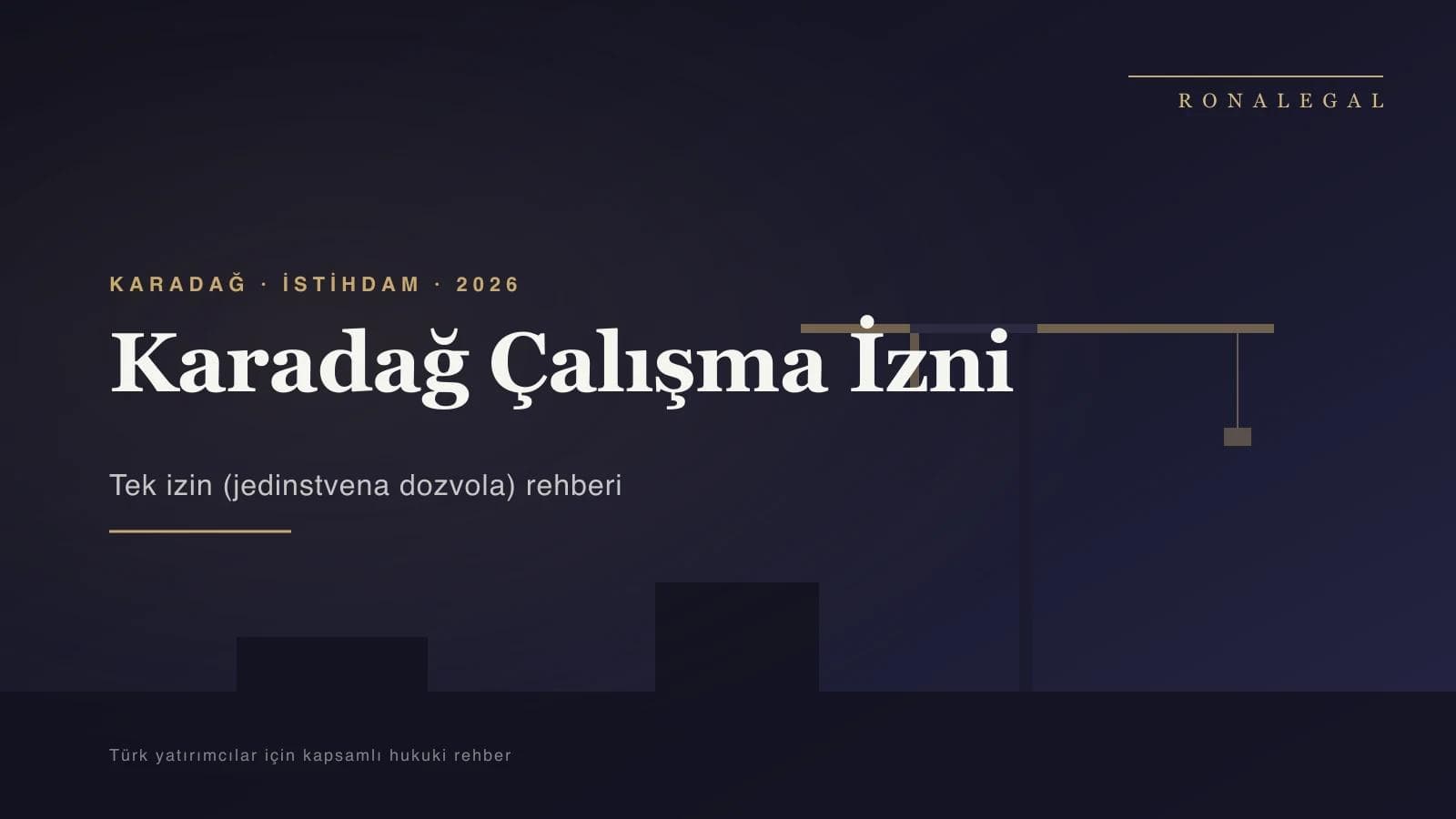 Montenegro Work Permit in 2026: A Lawyer's On-the-Ground Guide